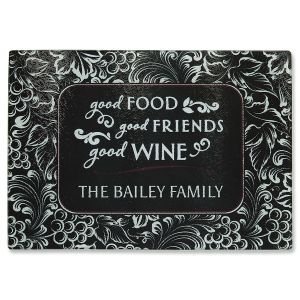 Custom Good Food, Wine, and Friends Tempered Glass Cutting Board