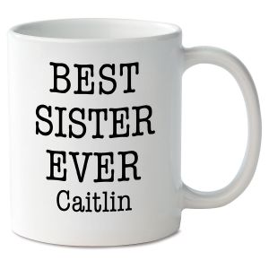 Best Sister Ever Novelty Mug