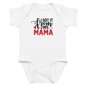 I Got It From My Mama Baby Bodysuit Romper