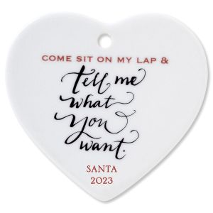 Custom Come Sit on My Lap Heart Christmas Ornament