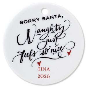 Sorry Santa Round Custom Christmas Ornament